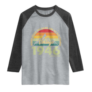 80th Birthday Raglan Shirt Vintage 1946 Weird Being the Same Age as Old People 80 Year Old Gift