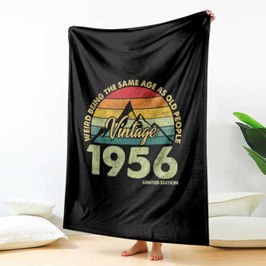70th Birthday Throw Blanket Vintage 1956 Weird Being the Same Age as Old People 70 Year Old Gift