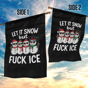 Anti ICE Christmas Garden Flag Funny Snowman Cute Finger Let It Snow Funny FDT TS10 Print Your Wear