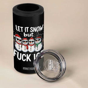Anti ICE Christmas 4 in 1 Can Cooler Tumbler Funny Snowman Cute Finger Let It Snow Funny FDT TS10 Print Your Wear