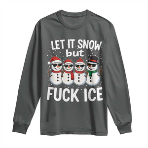 Anti ICE Christmas Long Sleeve Shirt Funny Snowman Cute Finger Let It Snow Funny FDT TS10 Dark Heather Print Your Wear