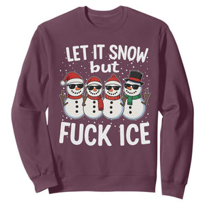 Anti ICE Christmas Sweatshirt Funny Snowman Cute Finger Let It Snow Funny FDT TS10 Maroon Print Your Wear