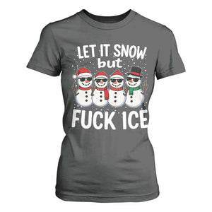 Anti ICE Christmas T Shirt For Women Funny Snowman Cute Finger Let It Snow Funny FDT TS10 Dark Heather Print Your Wear