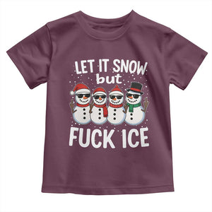 Anti ICE Christmas Toddler T Shirt Funny Snowman Cute Finger Let It Snow Funny FDT TS10 Maroon Print Your Wear