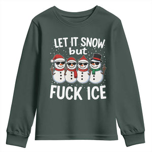 Anti ICE Christmas Youth Sweatshirt Funny Snowman Cute Finger Let It Snow Funny FDT TS10 Dark Forest Green Print Your Wear