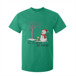 Let It Snow But Fuck Ice T Shirt For Kid Funny Snowman Christmas Winter TS10 Irish Green Print Your Wear
