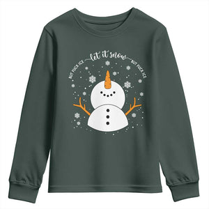 Anti ICE Christmas Youth Sweatshirt Let It Snow But Fuck Ice Cute Snowman Winter TS10 Dark Forest Green Print Your Wear
