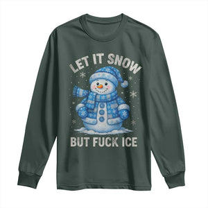 Anti ICE Christmas Long Sleeve Shirt Retro Blue Snowman Let It Snow But Fuck Ice TS10 Dark Forest Green Print Your Wear
