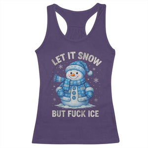 Anti ICE Christmas Racerback Tank Top Retro Blue Snowman Let It Snow But Fuck Ice TS10 Purple Print Your Wear
