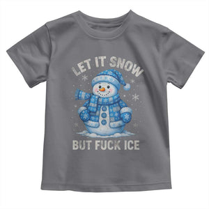 Anti ICE Christmas Toddler T Shirt Retro Blue Snowman Let It Snow But Fuck Ice TS10 Charcoal Print Your Wear