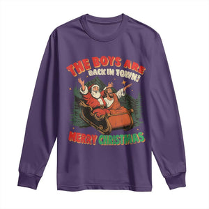 The Boys Are Back in Town Christmas Long Sleeve Shirt Funny Santa Jesus TS10 Purple Print Your Wear