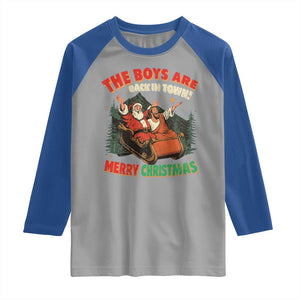 The Boys Are Back in Town Christmas Raglan Shirt Funny Santa Jesus TS10 Sport Gray Royal Print Your Wear