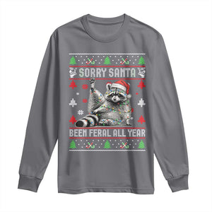 Funny Raccoon Ugly Christmas Long Sleeve Shirt Cute Trash Panda Sorry Santa Been Feral All Year TS10 Charcoal Print Your Wear