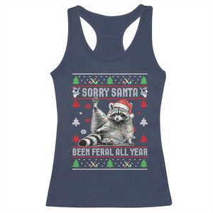 Funny Raccoon Ugly Christmas Racerback Tank Top Cute Trash Panda Sorry Santa Been Feral All Year TS10 Navy Print Your Wear
