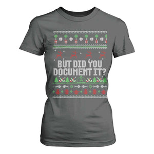 But Did You Document It Ugly Christmas T Shirt For Women Funny Office Party Sarcastic Winter HR TS10 Dark Heather Print Your Wear