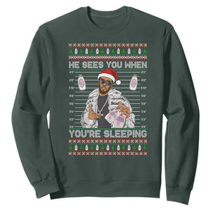 Funny Christmas Diddy Sweatshirt Diddy Sees You When Youre Sleeping Ugly Xmas TS10 Dark Forest Green Print Your Wear