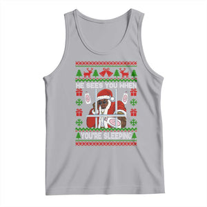 Funny Christmas Diddy Tank Top Diddy Sees You When Youre Sleeping Dirty Ugly Xmas TS10 Athletic Heather Print Your Wear