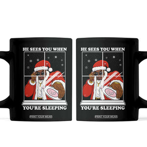 Funny Christmas Diddy Coffee Mug He Sees You When Youre Sleeping Dirty Ugly Xmas TS10 Black Print Your Wear