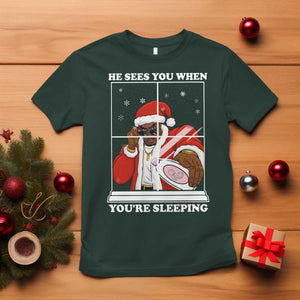 Funny Christmas Diddy T Shirt He Sees You When Youre Sleeping Dirty Ugly Xmas TS10 Dark Forest Green Print Your Wear