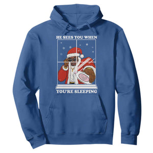 Funny Christmas Diddy Hoodie He Sees You When Youre Sleeping Dirty Ugly Xmas TS10 Royal Blue Print Your Wear
