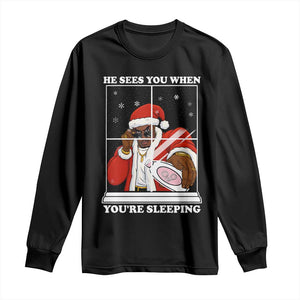 Funny Christmas Diddy Long Sleeve Shirt He Sees You When Youre Sleeping Dirty Ugly Xmas TS10 Black Print Your Wear