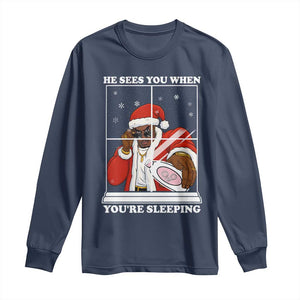 Funny Christmas Diddy Long Sleeve Shirt He Sees You When Youre Sleeping Dirty Ugly Xmas TS10 Navy Print Your Wear