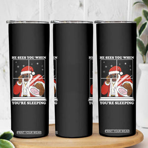 Funny Christmas Diddy Skinny Tumbler He Sees You When Youre Sleeping Dirty Ugly Xmas TS10 Print Your Wear