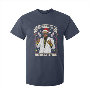 Funny Christmas Diddy T Shirt For Kid He Sees You When Youre Sleeping Dirty Xmas Lights TS10 Navy Print Your Wear