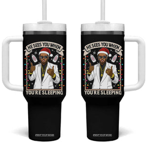 Funny Christmas Diddy Tumbler With Handle He Sees You When Youre Sleeping Dirty Xmas Lights TS10 One Size: 40 oz Black Print Your Wear