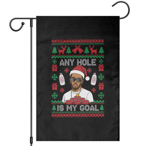 Funny Christmas Diddy Garden Flag Embarrassing Any Hole is My Goal Dirty Ugly Xmas TS10 Black Print Your Wear