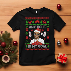 Funny Christmas Diddy T Shirt Embarrassing Any Hole is My Goal Dirty Ugly Xmas TS10 Black Print Your Wear