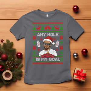 Funny Christmas Diddy T Shirt Embarrassing Any Hole is My Goal Dirty Ugly Xmas TS10 Charcoal Print Your Wear