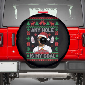 Funny Christmas Diddy Spare Tire Cover Embarrassing Any Hole is My Goal Dirty Ugly Xmas TS10 Black Print Your Wear