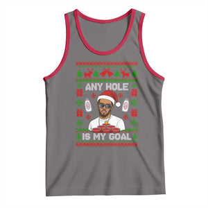 Funny Christmas Diddy Tank Top Embarrassing Any Hole is My Goal Dirty Ugly Xmas TS10 Deep Heather Red Print Your Wear