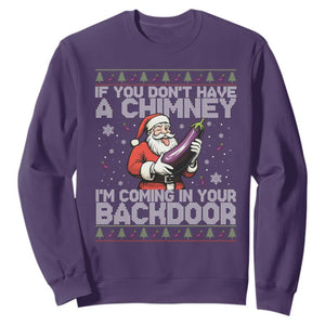 Funny Inappropriate Christmas Sweatshirt Santa If You Dont Have A Chimney Im Coming In Your Backdoor TS10 Purple Print Your Wear