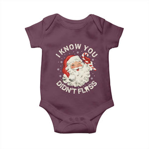 I Know You Didnt Floss Baby Onesie Funny Dentist Christmas Santa Dental Hygiene TS10 Maroon Print Your Wear