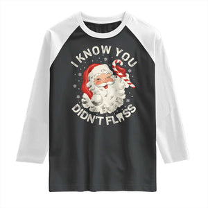 I Know You Didnt Floss Raglan Shirt Funny Dentist Christmas Santa Dental Hygiene TS10 Black White Print Your Wear