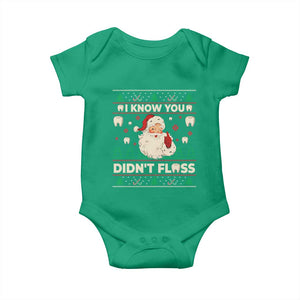 I Know You Didnt Floss Dentist Ugly Christmas Baby Onesie Funny Santa Dental Hygiene TS10 Irish Green Print Your Wear