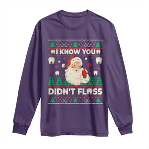 I Know You Didnt Floss Dentist Ugly Christmas Long Sleeve Shirt Funny Santa Dental Hygiene TS10 Purple Print Your Wear