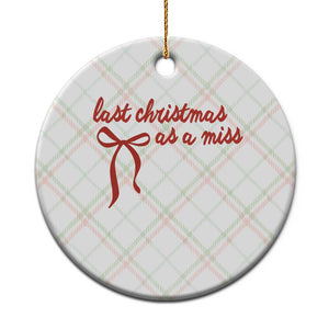 Last Christmas As A Miss Ceramic Ornament Bride To Be Future Mrs Xmas Engaged Gift TS10 1pc Christmas Plaid Print Your Wear