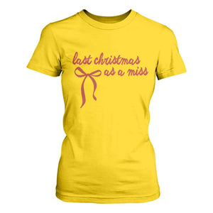 Last Christmas As A Miss T Shirt For Women Bride To Be Future Mrs Xmas Engaged Gift TS10 Daisy Print Your Wear