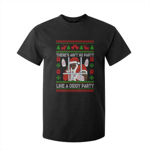 Funny Christmas Diddy T Shirt For Kid Aint No Party Like A Diddy Party Baby Oil Dirty Ugly Xmas TS10 Black Print Your Wear