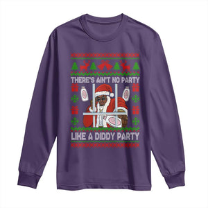 Funny Christmas Diddy Long Sleeve Shirt Aint No Party Like A Diddy Party Baby Oil Dirty Ugly Xmas TS10 Purple Print Your Wear
