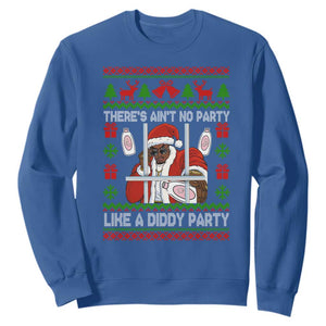 Funny Christmas Diddy Sweatshirt Aint No Party Like A Diddy Party Baby Oil Dirty Ugly Xmas TS10 Royal Blue Print Your Wear