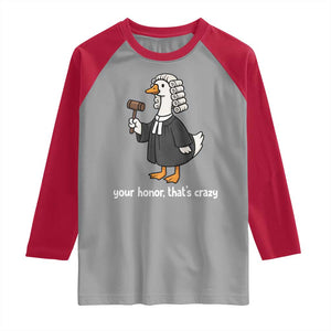 Goose Lawyer Raglan Shirt Law School Graduation Gift Funny Silly Gooses Lovers TS10 Sport Gray Red Print Your Wear