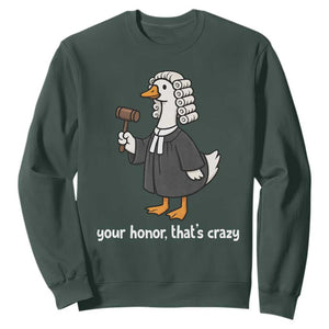 Goose Lawyer Sweatshirt Law School Graduation Gift Funny Silly Gooses Lovers TS10 Dark Forest Green Print Your Wear