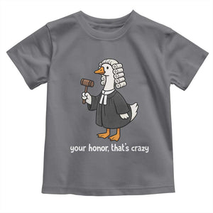 Goose Lawyer Toddler T Shirt Law School Graduation Gift Funny Silly Gooses Lovers TS10 Charcoal Print Your Wear