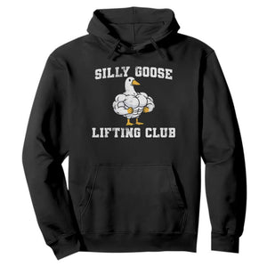 Silly Goose Lifting Club Hoodie Funny Gym Meme - Print Your Wear
