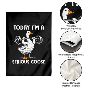 Funny Goose Weight Lifting Garden Flag Today Im A Serious Goose Weightlifter Gym Workout TS10 Print Your Wear