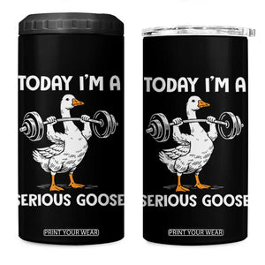 Funny Goose Weight Lifting 4 in 1 Can Cooler Tumbler Today Im A Serious Goose Weightlifter Gym Workout TS10 One Size: 16 oz Black Print Your Wear
